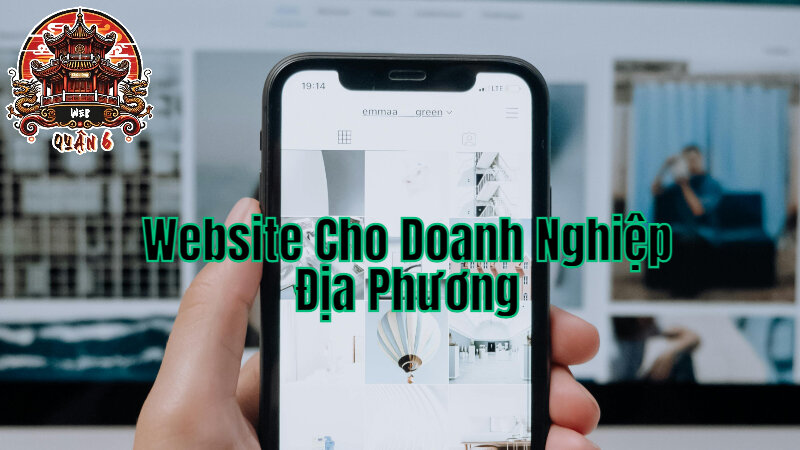 Thiết Kế Website Chuyên Nghiệp Cho Doanh Nghiệp Địa Phương